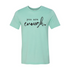 You Are Enough Tee